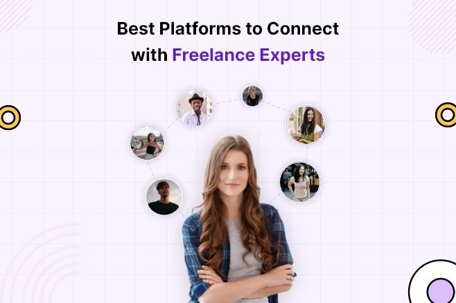Best Platform to Connect with Freelance Experts